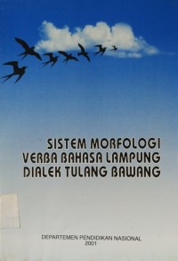 Sistem Morfologi Verba Bahasa Lampung Dialek Tulang Bawang