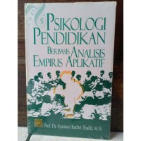 PSIKOLOGI PENDIDIKAN BERBASIS  ANALISIS EMPIRIS APLIKATIF