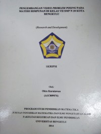 PENGEMBANAGAN VIDEO PROBLEM POSING PADA MATERI HIMPUNAN DI KELAS VII SMPN 2 KOTA BENGKULU