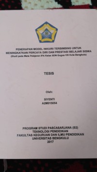 PENERAPAN MODEL INKUIRI TERBIMBING UNTUK MENINGKATKAN PERCAYA DIRI DAN PRESTAS BELAJAR SISWA