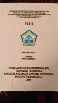 PENGARUH PENDEKATAN PEMBELAJARAN GURU DAN SIKAP BELAJAR TERHADAP HASIL BELAJAR