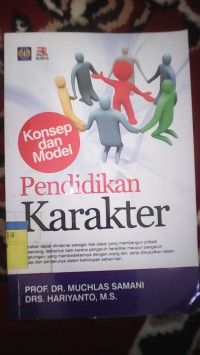 KONSEP DAN MODEL PENDIDIKAN KARAKTER