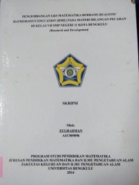 PENGEMBANGAN LKS MATEMATIKA BERBASIS REALISTIC MATHEMATICS EDUCATION (RME) PADA MATERI BILANGAN PECAHAN DI KELAS VII SMP NEGERI 11 KOTA BENGKULU