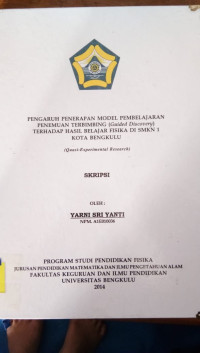 PENERAPAN MODEL PENEMUAN TERBIMBING (GUIDED DISCOVERY) UNTUK MENINGKATKAN MOTIVASI DAN HASIL BELAJAR BIOLOGI SISWA KELAS XI IPA C SMAN 6 KOTA BENGKULU PADA MATERI SISTEM PERNAPASAN