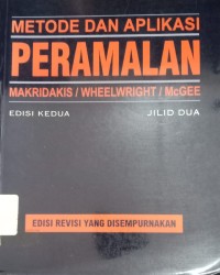 Metode-Metode dan Aplikasi Peramalan Jilid 2