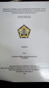 PENERAPAN PEMBELAJARAN KOOPERATIF TIPE JIGSAW UNTUK MENINGKATKAN AKTIVITAS DAN HASIL BELAJAR SISWA KELAS VIII SMP NEGERI 11 KOTA BENGKULU