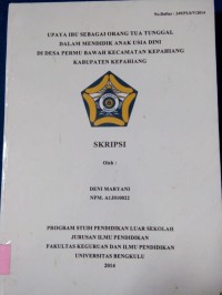 UPAYA IBU SEBAGAI ORANG TUA TUNGGAL DALAM MENDIDIK ANAK USIA DINI DI DESA PERMU BAWAH KECAMATAN KEPAHIANG KABUPATEN KEPAHIANG