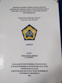 PENERAPAN MODEL PEMBELAJARAN MISSOURI MATHEMATICS PROJECT (MMP) UNTUK MENINGKATKAN HASIL BELAJAR SISWA KELAS VIII DI SMP NEGERI 2 KOTA BENGKULU