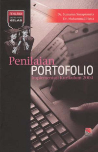 PENILAIAN PORTOFOLIO : IMPLEMENTASI KURIKULUM 2004