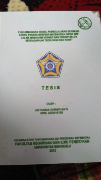 PENGEMBANGAN MODEL PEMBELAJARAN BERBASIS PROFIL PROSES BERPIKIR MATEMATIKA SISWA SMP DALAM MEMAHAMI KONSEP DAN PRINSIP SPLDV BERDASARKAN TEORI PASIK DAN SCOTT