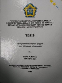 PENINGKATAN KEMAMPUAN MENULIS PARAGRAF DESKRIPTIF SISWA KELAS X SMA NEGERI 02 BENGKULU TENGAH DENGAN MENGGUNAKAN METODE MENULIS BERANTAI (ESTAFET WRITING)
