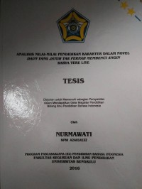 ANALISIS NILAI-NILAI PENDIDIKAN KARAKTER DALAM NOVEL DAUN YANG JATUH TAK PERNAH MEMBENCI ANGIN KARYA TERE LIYE