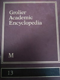 Grolier Academic Encyclopedia M