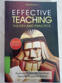 EFFECTIVE THEACHING THEORY AND PRACTICE