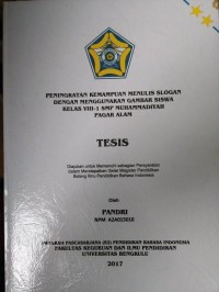 PENINGKATAN KEMAMPUAN MENULIS SLOGAN DENGAN MENGGUNAKAN GAMBAR SISWA KELAS VIII-1 SMP MUHAMMADIYAH PAGAR ALAM