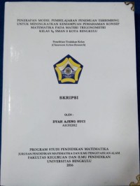 PENERAPAN MODEL PEMBELAJARAN PENEMUAN TERBIMBING UNTUK MENINGKATKAN KEMAMPUAN PEMAHAMAN KONSEP MATEMATIKA PADA MATERI TRIGONOMETRI KELAS X.8 SMAN 8 KOTA BENGKULU
