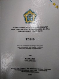 KEMAMPUAN MENULIS LAPORAN KEGIATAN PRAKTIKUM BIOLOGI SISWA KELAS XI-IPA SMA MUHAMMADIYAH PAGAR ALAM