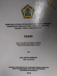 KORELASI ANTARA PENGUASAAN KOSAKATA DENGANKEMAMPUAN MENULIS PUISI SISWA KELAS X SMA NEGERI 7 KOTA LUBUKLINGGAU