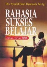 Rahasia Sukses Belajar Edisi Revisi 2008