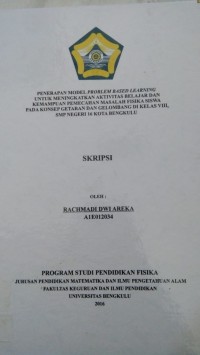 PENGEMBANGAN LKS BERDASARKAN STUDI IDENTIFIKASI TUMBUHAN BAMBU DI AREA KAMPUS UNIVERSITAS BENGKULU JLN WR. SUPRATMAN KANDANG LIMUN KOTA BENGKULU DAN IMPLEMENTASINYA PADA PEMBELAJARAN BIOLOGI DI SMA