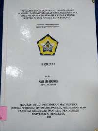 PENGARUH PENERAPAN MODEL PEMBELAJARAN BLENDED LEARNING TERHADAP HASIL BELAJAR SISWA MATA PELAJARAN MATEMATIKA KELAS X TEKNIK ELEKTRO DI SMK NEGERI 2 KOTA BENGKULU