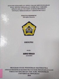 ANALISIS KEMAMPUAN SISWA DALAM MENYELESAIKAN SOAL SISTEM PERSAMAAN LINIER DUA VARIABEL (SPLDV) KELAS VIII SMPN 10 KOTA BENGKULU DITINJAU BERDASARKAN TAKSONOMI SOLO