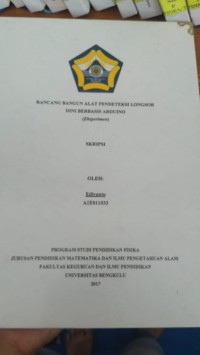 RANCANG BANGUN ALAT PENDETEKSI LONGSOR DINI BERBASIS ARDUINO
