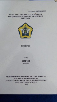 STUDI TENTANG PENYELENGGARAAN KOPERASI PENDIDIKAN LUAR SEKOLAH FKIP UNIB