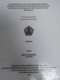 PENGEMBANGAN LKS PADA MATERI STATISTIKA BERBASIS PENDEKATAN SAINTIFIK PADA MASALAH KONTEKSTUAL DI KELAS X SMA NEGERI 2 KOTA BENGKULU