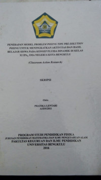 PENERAPAN MODEL PEMBELAJARAN BERBASIS MASALAH (PBM) UNTUK MENINGKATKAN AKTIVITAS DAN HASIL BELAJAR IPA BIOLOGI SISWA KELAS VIII SMP N 3 KOTA BENGKULU PADA MATERI MACAM-MACAM PENCEMARAN LINGKUNGAN DAN USAHA MENCEGAH PENCEMARAN LINGKUNGAN
