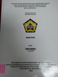 ANALISIS KESALAHAN SISWA DALAM MENYELESAIKAN SOAL URAIAN PADA MATERI OPERASI HITUNG BILANGAN BULAT DI KELAS V SD NEGERI 88 KOTA BENGKULU