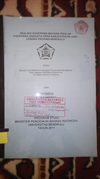 ANALISIS KOHERENSI WACANA RISALAH PARIPURNA ANGGOTA DPRD KEBUPATEN REJANG LEBONG PROVINSI BENGKULU
