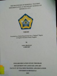 THE PROCEDURES OF REMEDIAL TEACHING IMPLEMENTATION AT SECONDARY SCHOOLS OF BENGKULU CITY