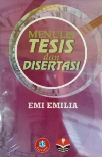 Menulis Tesis dan Disertasi