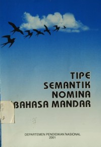 TIPE SEMANTIK NOMINA BAHASA MANDAR