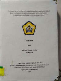 PENINGKATAN AKTIVITAS DAN HASIL BELAJAR SISWA KELAS XI MIPA D PADA MATERI SISTEM EKSRESI MELALUI PENERAPAN MODEL PEMBELAJARAN INKUIRI DI SMAN 2 KOTA BENGKULU