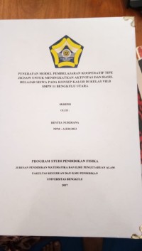 PENERAPAN MODEL PEMBELAJARN KOOPERATIF TIPE JIGSAW UNTUK MENINGKATKAN AKTIVITAS DAN HASIL BELAJAR SISW PADA KONSEP KALOR DIKELAS VII.B SMPN 11 KOTA BENGKULU