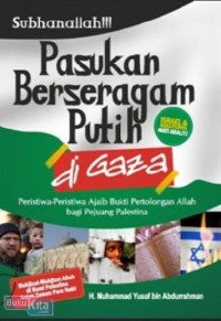 Pasukan Berseragam Putih di Gaza