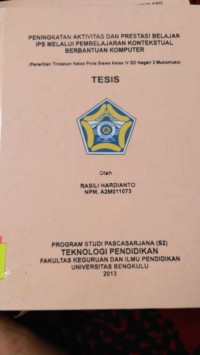 PENINGKATAN AKTIVITAS DAN PRESTASI BELAJAR IPS MELALUI PEMBELAJARAN KONTEKSTYAL BERBANTUAN KOMPUTER