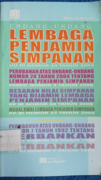 UNDANG-UNDANG LEMBAGA PENJAMIN SIMPANAN UU RI NO.24 TAHUN 2004