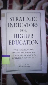 STRATEGIC INDICATORS FOR HIGHER EDUCATION