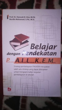 BELAJAR DENGAN PENDEKATAN PAIL KEM