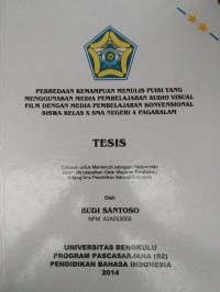 PERBEDAAN KEMAMPUAN MENULIS YANG MENGGUNAKAN MEDIA PEMBELAJARAN AUDIO VISUAL FILM DENGAN MEDIA PEMBELAJARAN KONVENSIONAL SISWA KELAS X SMA NEGERI 4 PAGARALAM