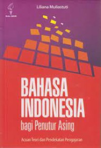 BAHASA INDONESIA BAGI PENUTUR ASING