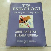TES PISOKOLOGI PSYCHOLOGICAL TESTING 7TH AD.