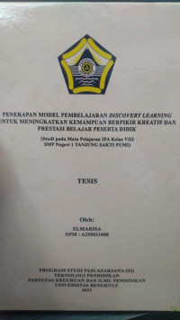 PENERAPAN MODEL PEMBELAJARAN DISCOVERY LEARNING UNTUK MENINGKATKAN KEMAMPUAN BERPIKIR KREATIF DAN PRESTASI BELAJAR PESERTA DIDIK