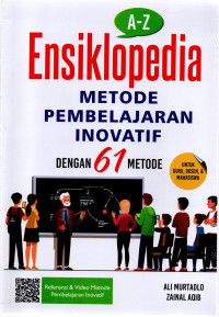 ENSIKLOPEDIA METODE PEMBELAJARAN INOVATIF DENGAN 16 METODE