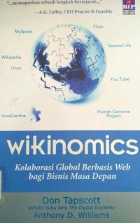 WIKINOMICS Kolobarasi Global Berbasis Web BAgi Bisnis Masa Depan