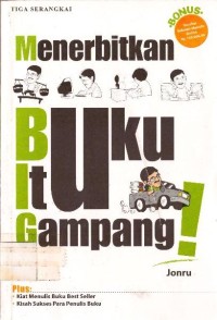 Menerbitkan Buku Itu Gampang!