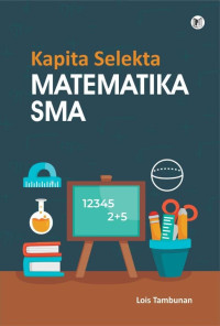 Kapita Selekta MATEMATIKA SMA